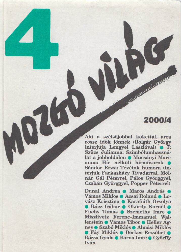 P. Szűcs Julianna (szerk.) - Mozgó Világ 2000/4. [antikvár]