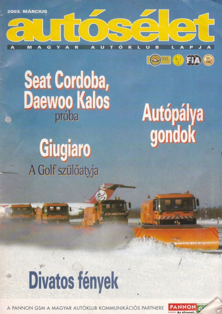 Kováts László - Autósélet 2003. március [antikvár]