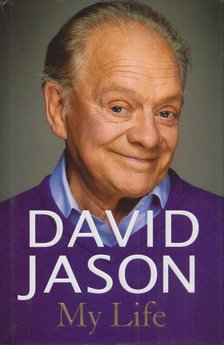 David Jason - David Jason: My Life [antikvár]