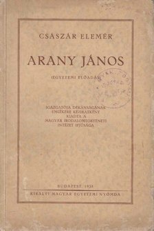 CSÁSZÁR ELEMÉR - Arany János [antikvár]