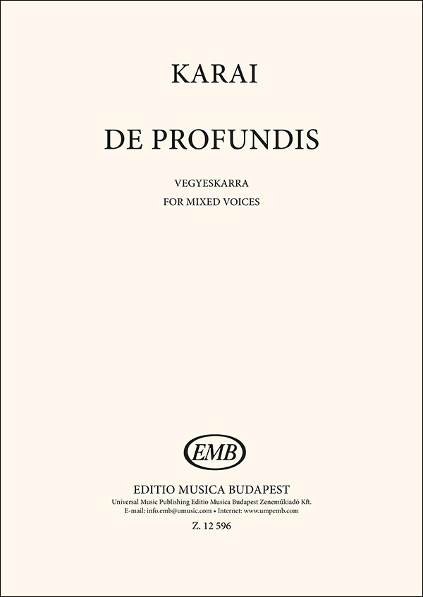 KARAI JÓZSEF - DE PROFUNDIS VEGYESKARRA