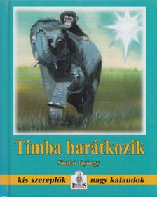Timba barátkozik [antikvár]