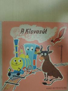 Hans-Dieter Kitzing - A Kisvasút [antikvár]