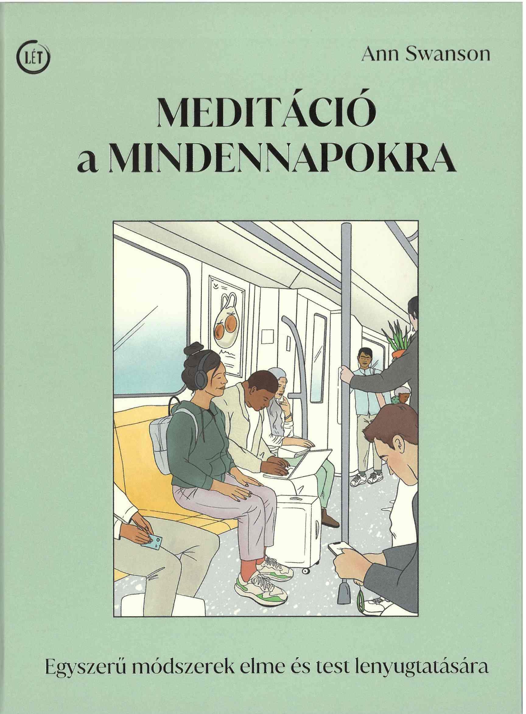 Ann Swanson - Meditáció a mindennapokra