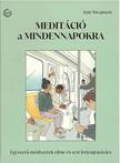 Ann Swanson - Meditáció a mindennapokra