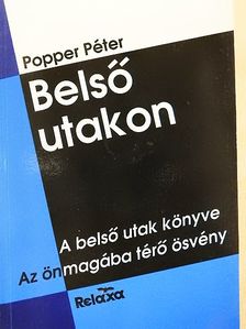 Popper Péter - Belső utakon [antikvár]