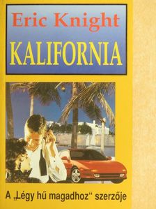 Eric Knight - Kalifornia [antikvár]