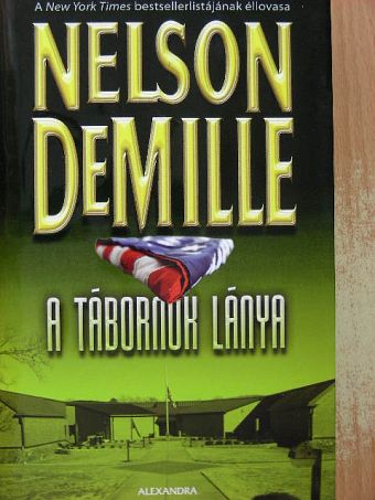 Nelson DeMille - A tábornok lánya [antikvár]
