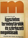 Komka Gyula - Egyszintes terménytárolók és szerkezeti megoldásaik [antikvár]