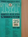 A Tudományos Ismeretterjesztő Társulat József Attila Szabadegyeteme 1979-1980 [antikvár]