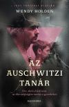 Wendy Holden - Az auschwitzi tanár [eKönyv: epub, mobi]
