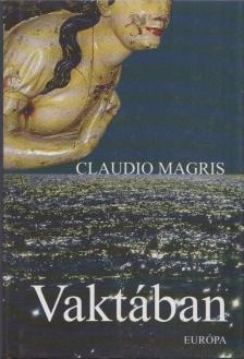 Claudio MAGRIS - Vaktában [antikvár]