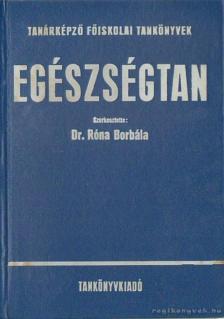 Róna Borbála - Egészségtan [antikvár]