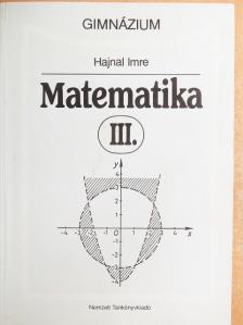Hajnal Imre - Matematika III. [antikvár]