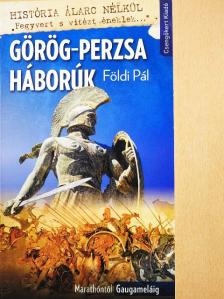 Földi Pál - Görög-perzsa háborúk [antikvár]