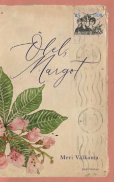 Meri Valkama - Ölel, Margot [antikvár]