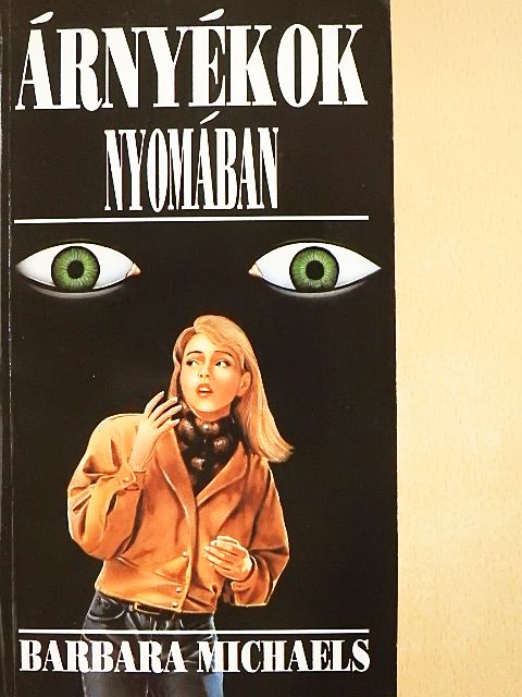 Barbara Michaels - Árnyékok nyomában [antikvár]
