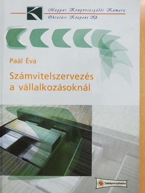 Paál Éva - Számvitelszervezés a vállalkozásoknál [antikvár]