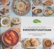 Klasszikusok egészségtudatosan [antikvár]