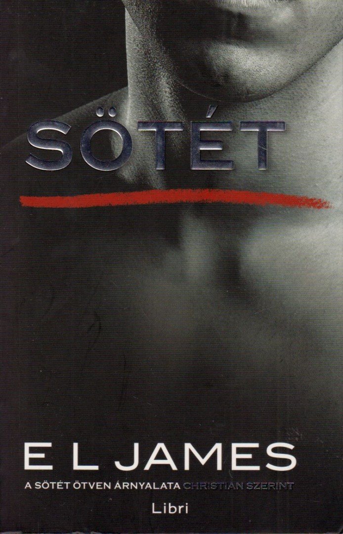 E. L. James - Sötét [antikvár]