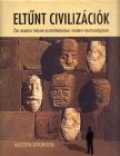 Austen Atkinson - Eltűnt civilizációk [antikvár]