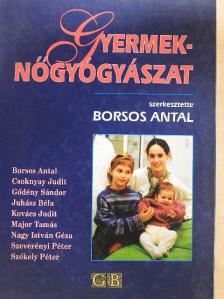 Borsos Antal - Gyermeknőgyógyászat [antikvár]
