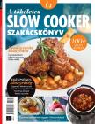 Sándor Adrienn[szerk.] - Gasztro Bookazine - A tökéletes slow cooker szakácskönyv