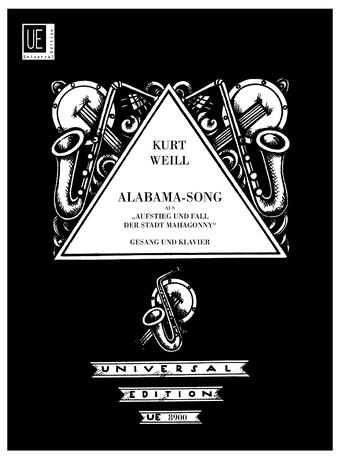 WEILL KURT - ALABAMA-SONG AUS "AUFSTIEG UND FALL DER STADT MAHAGONNY" GESANG UND KLAVIER