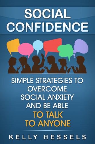 Hessels Kelly - Social Confidence [eKönyv: epub, mobi]