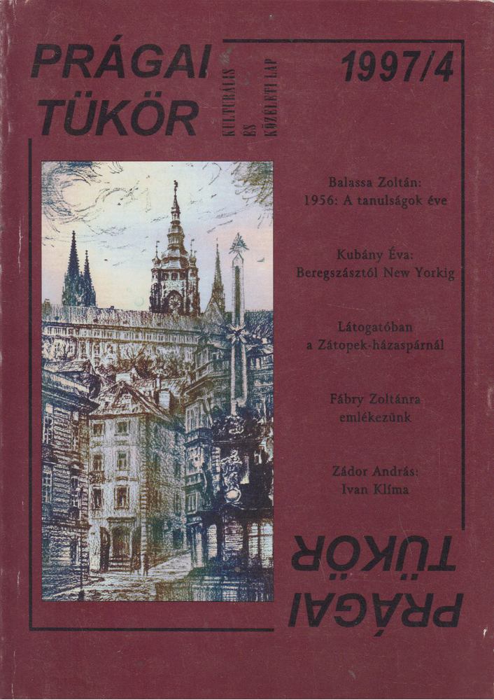 Kubány Éva - Prágai Tükör 1997/4 [antikvár]