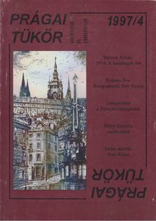 Kubány Éva - Prágai Tükör 1997/4 [antikvár]