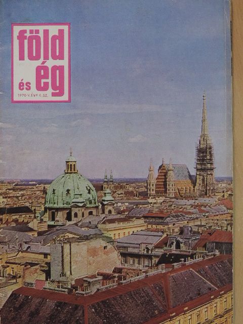 B. Szabó Emese - Föld és Ég 1970. november-december [antikvár]