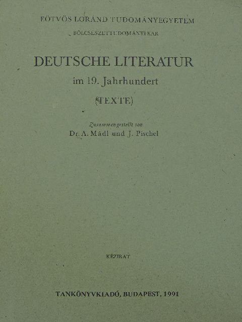 Franz Grillparzer - Deutsche Literatur im 19. Jahrhundert [antikvár]