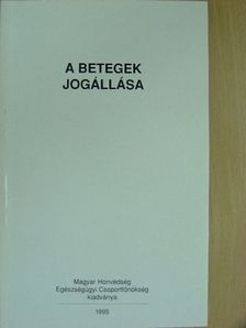 Dr. Lőrincz Jenő - A betegek jogállása [antikvár]