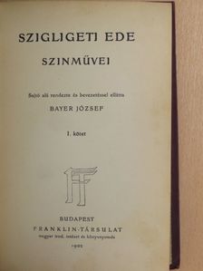 Szigligeti Ede - Szigligeti Ede szinművei I. (töredék) [antikvár]