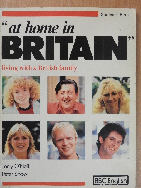 Peter Snow - "at home in Britain" - Students' Book [antikvár]