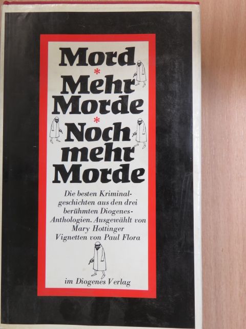 Anthony Berkeley - Mord, Mehr Mord, Noch mehr Morde [antikvár]