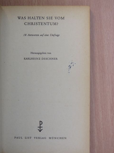 Hans Erich Nossack - Was halten sie vom Christentum? [antikvár]