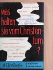 Hans Erich Nossack - Was halten sie vom Christentum? [antikvár]