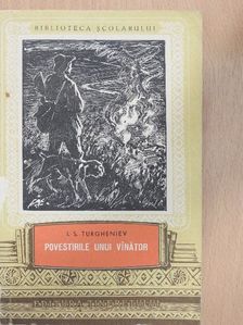 I. S. Turgheniev - Povestirile unui vinator [antikvár]