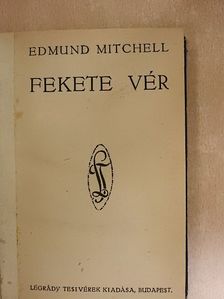Edmund Mitchell - Fekete vér [antikvár]