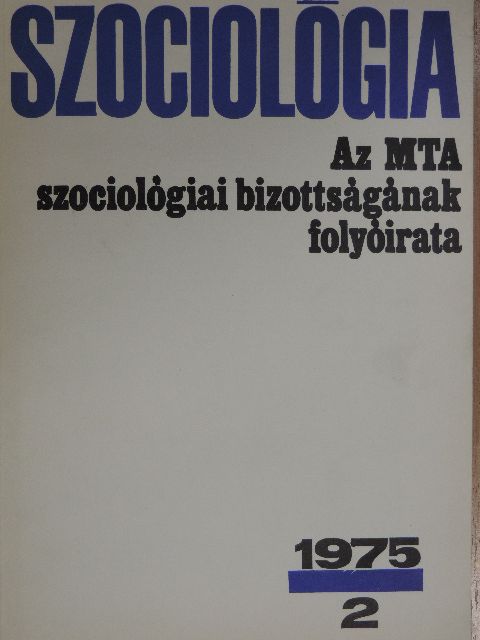 Gyenes Antal - Szociológia 1975/2. [antikvár]