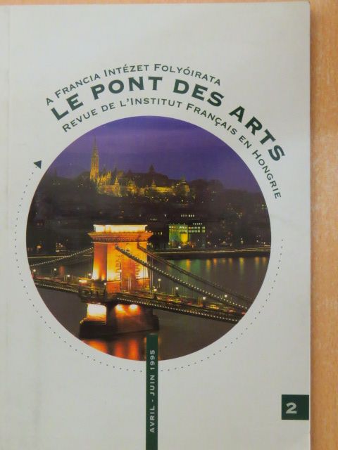Ilonka Kovács - Le pont des Arts Avril-Juin 1995 [antikvár]