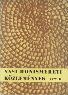 Vasi honismereti közlemények 1977/II. [antikvár]