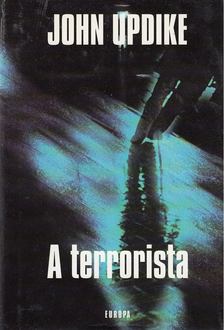 John Updike - A terrorista [antikvár]