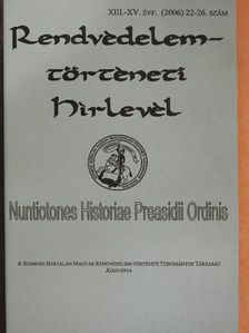 Rendvédelem-történeti Hírlevél 2006 [antikvár]