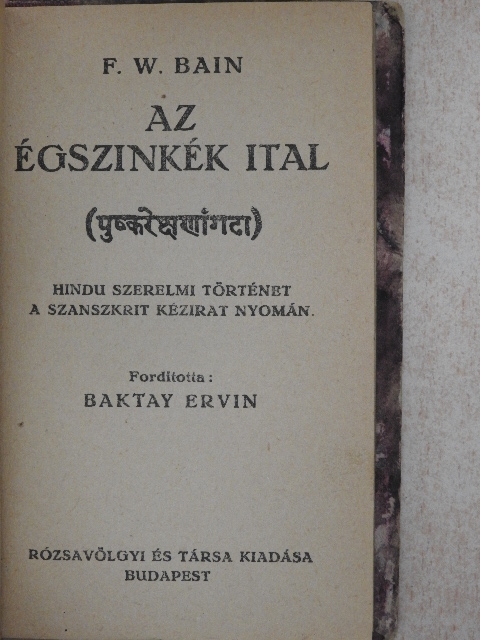 F. W. Bain - Az égszinkék ital [antikvár]