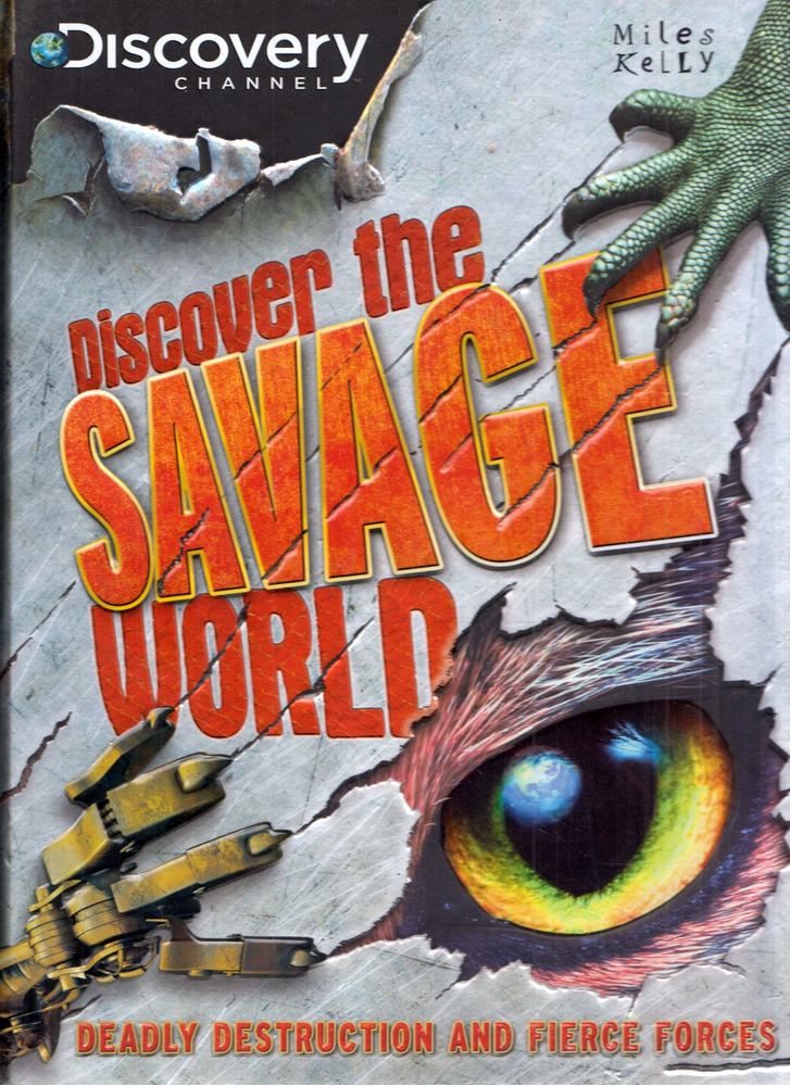 Discover the Savage World [antikvár]