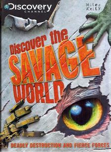 Discover the Savage World [antikvár]