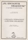 Bernard Crick - A szocialista internacionálé alapelveinek deklarációja [antikvár]